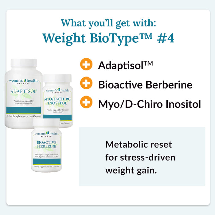 Weight BioType™ #4